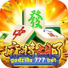 godzilla 777 bet